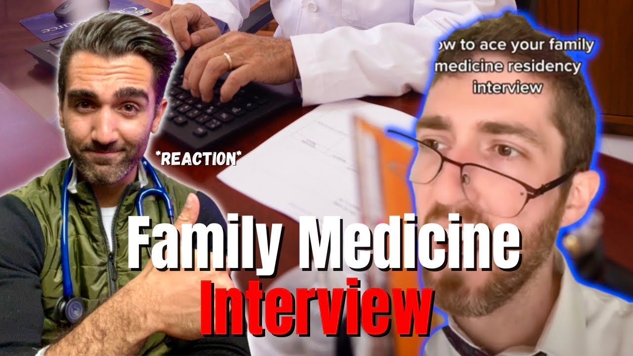 How To ACTUALLY Ace Your Family Medicine Interview (Dr. Glaucomflecken Reaction)