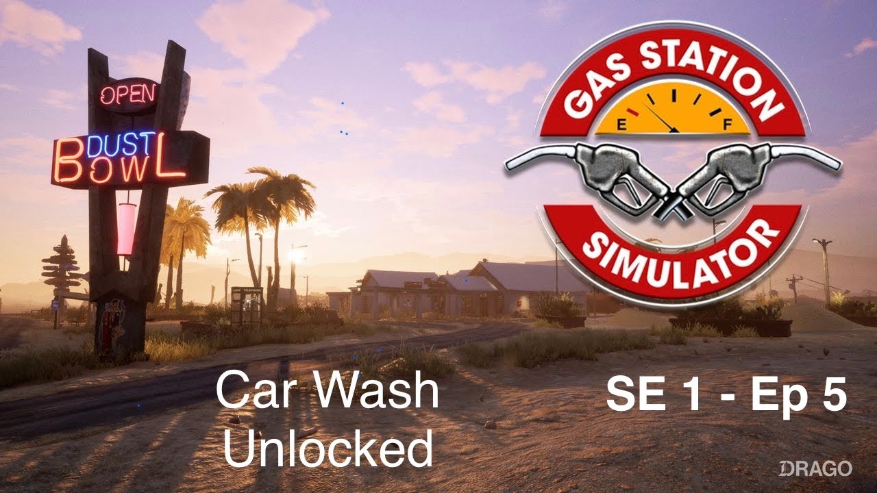 Gas Station Simulator - Car Wash unlocked | SE 1, Ep 5