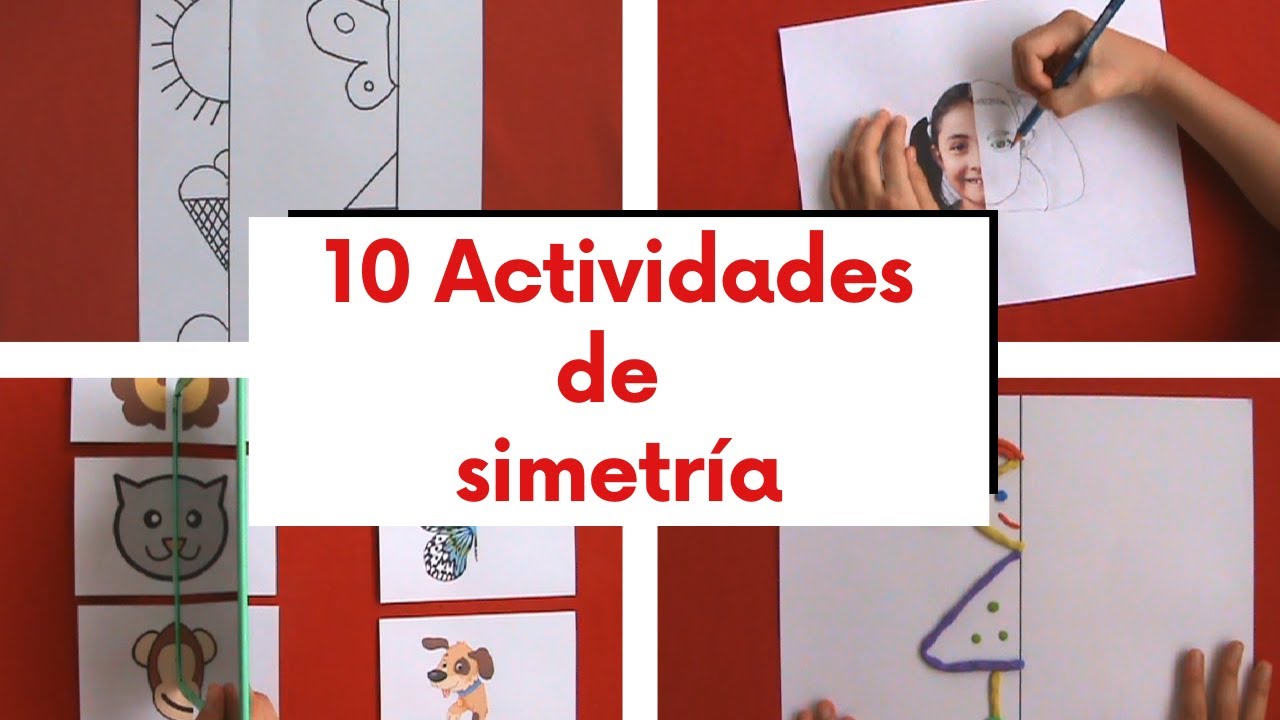 10 ACTIVIDADES DE SIMETRÍA