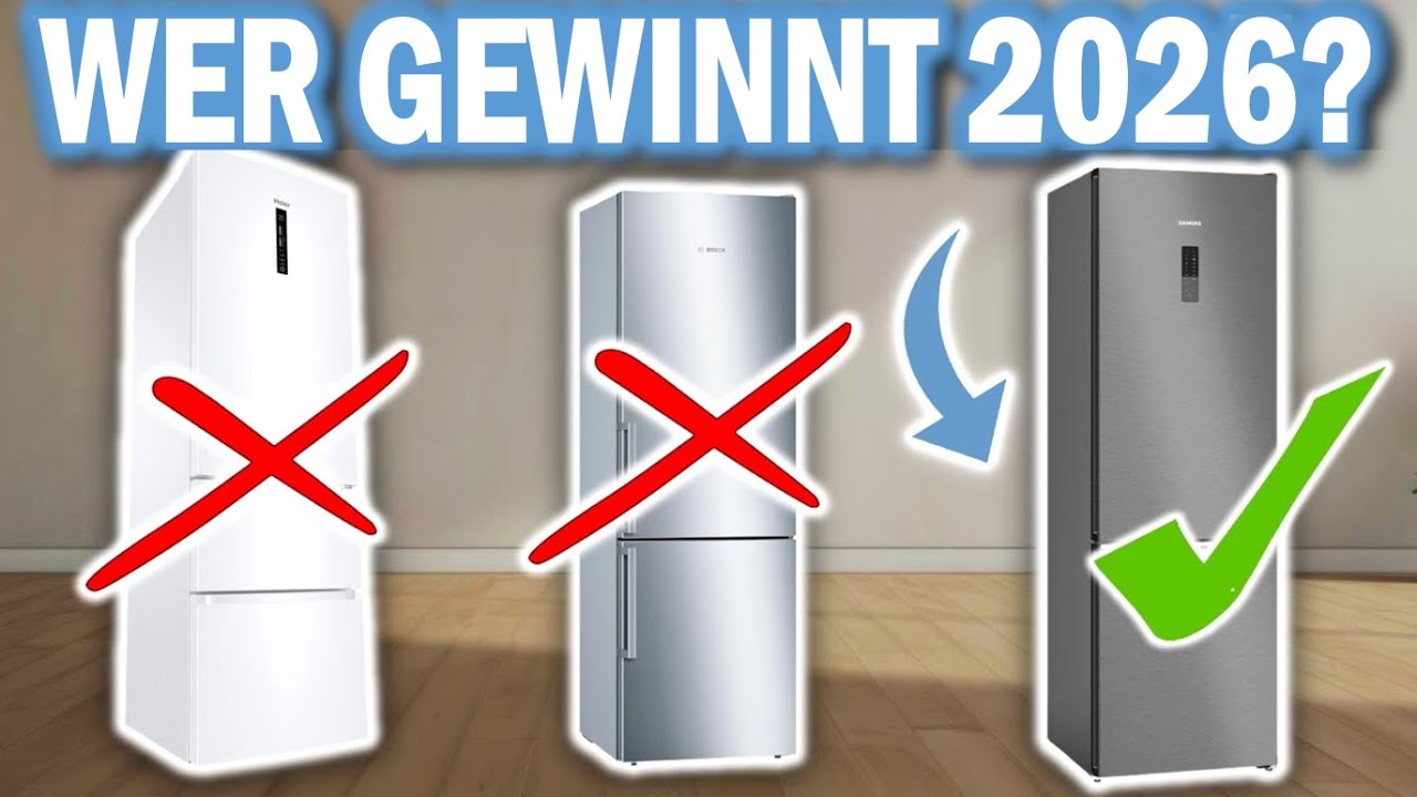 Die besten K&Uuml;HL-GEFRIER-KOMBINATIONEN 2026 | Top 3 K&uuml;hlschr&auml;nke