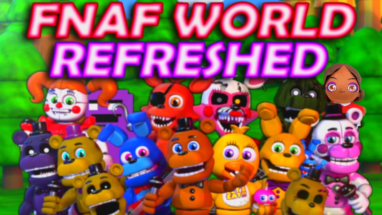 FNAF World Refreshed is Insanely Fun