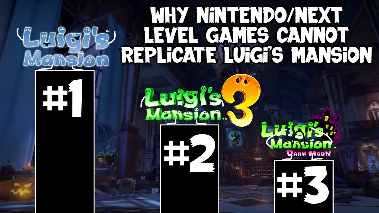 Why Nintendo/Next Level Games Cannot Replicate Luigi&rsquo;s Mansion