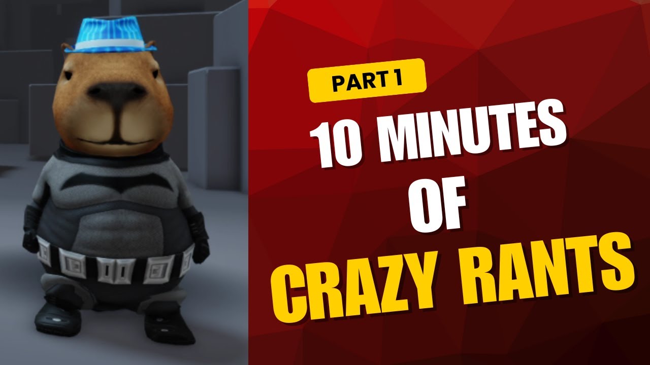 10 MINUTES OF CRAZY DIABOLICAL RANTS