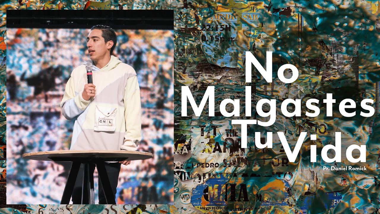 No malgaste tu vida | IGLECO 127 | Pr. Daniel Romick #YoSoyIGLECO