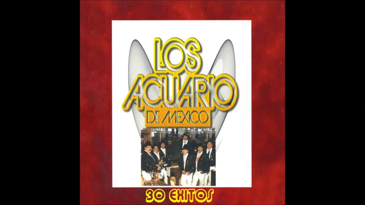 Los Acuario De Mexico - 30 Exitos (Disco Completo)