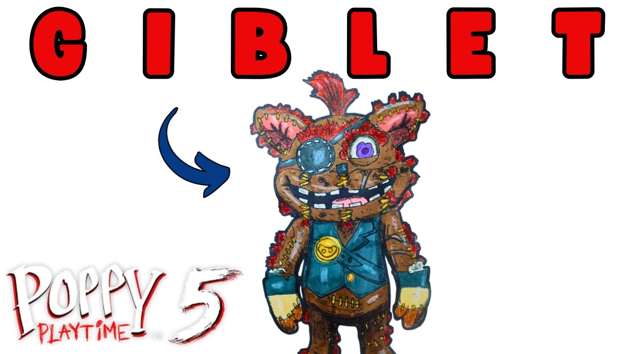 Como DIBUJAR a GIBLET de POPPY PLAYTIME 5 / How to DRAW GIBLET from POPPY PLAYTIME 5
