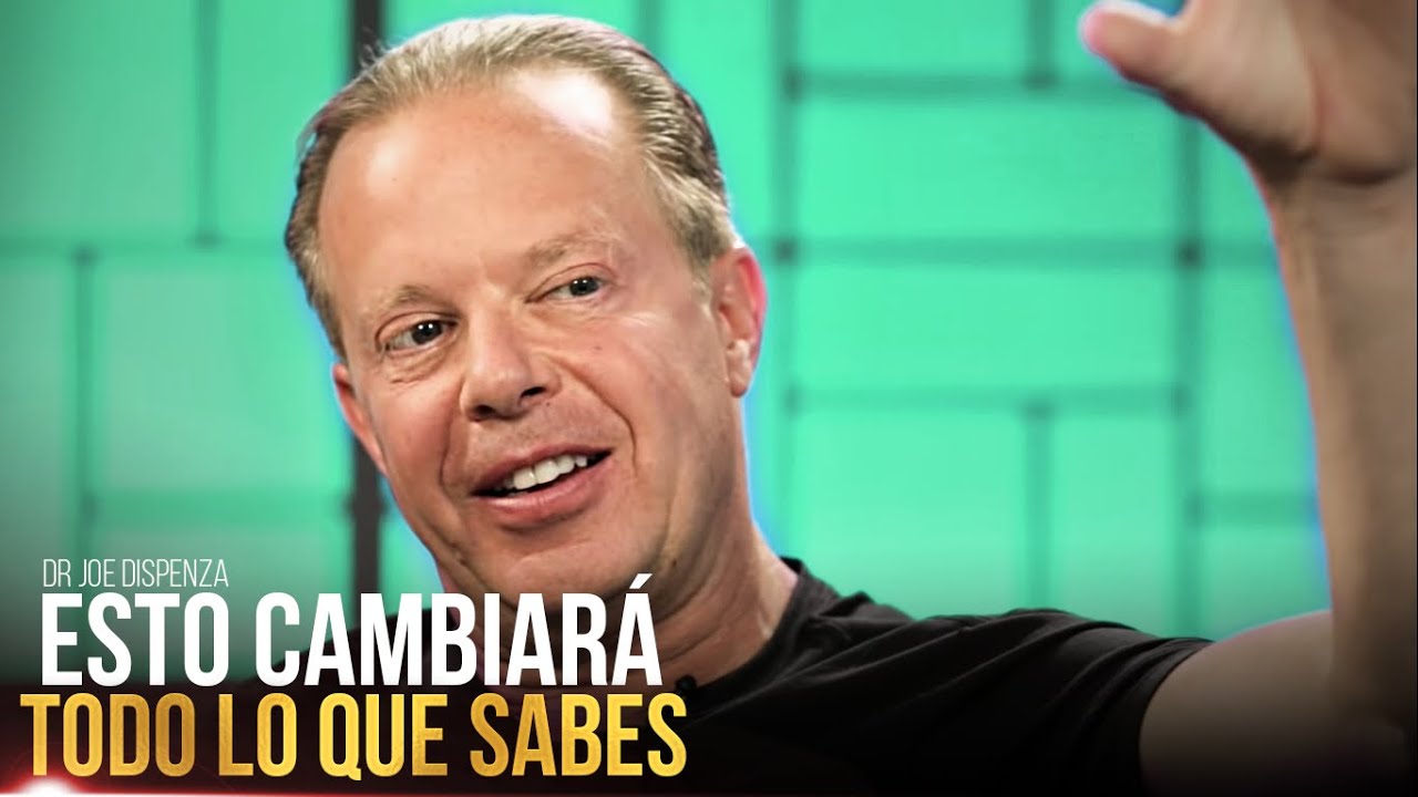 SI QUIERES CAMBIAR TU VIDA, haz esto primero! Dr Joe Dispenza