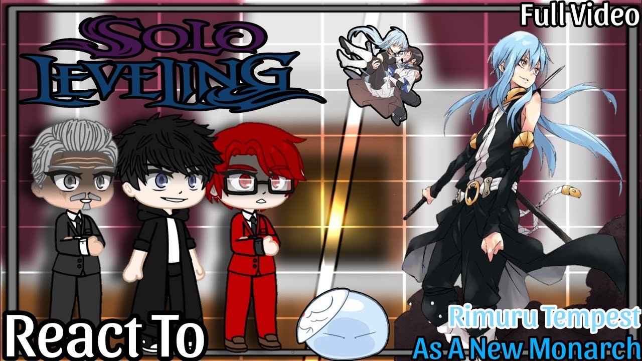 彡 Solo Leveling React to Rimuru Tempest as a New Monarch 彡 | ★ Full Video ★ | My AU