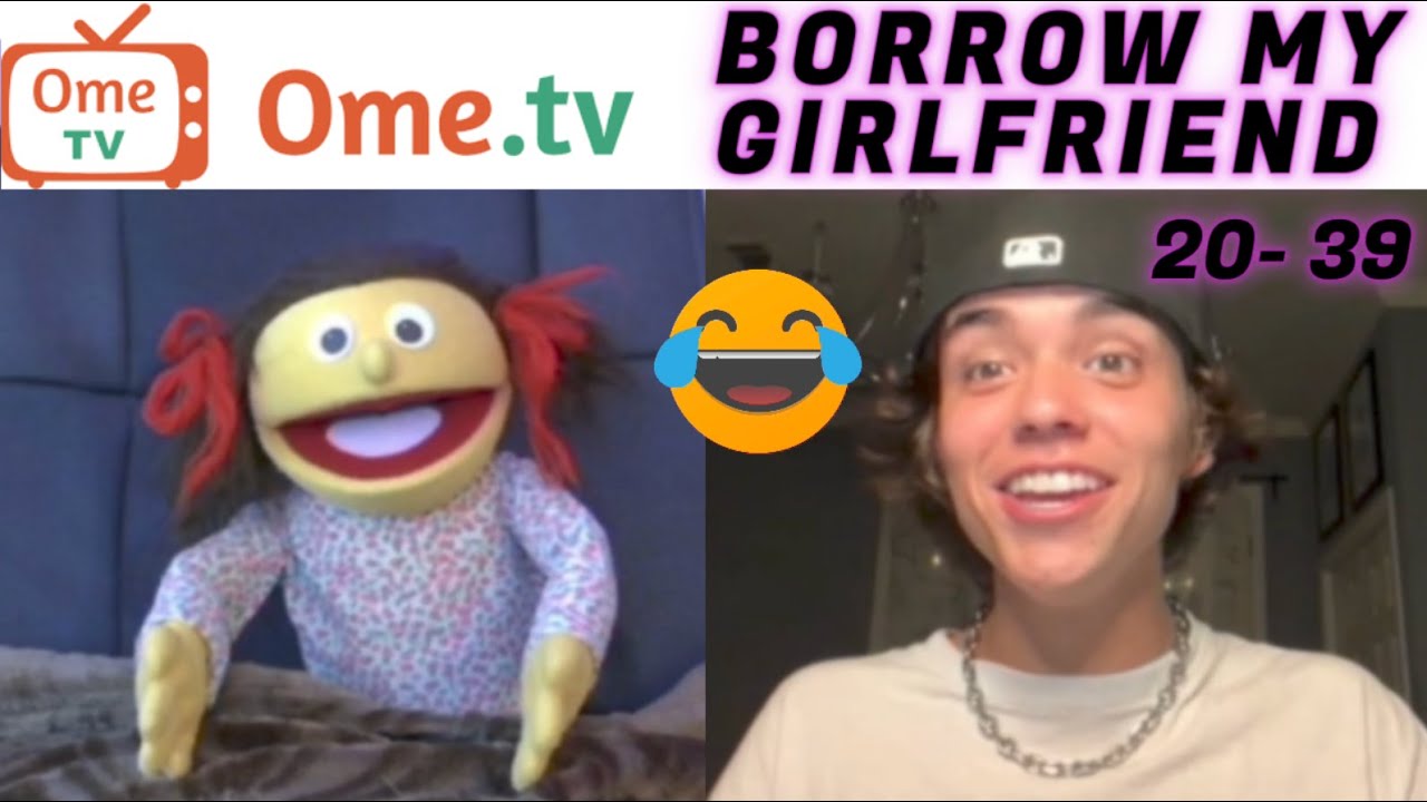 Borrow My Girlfriend? 20-39