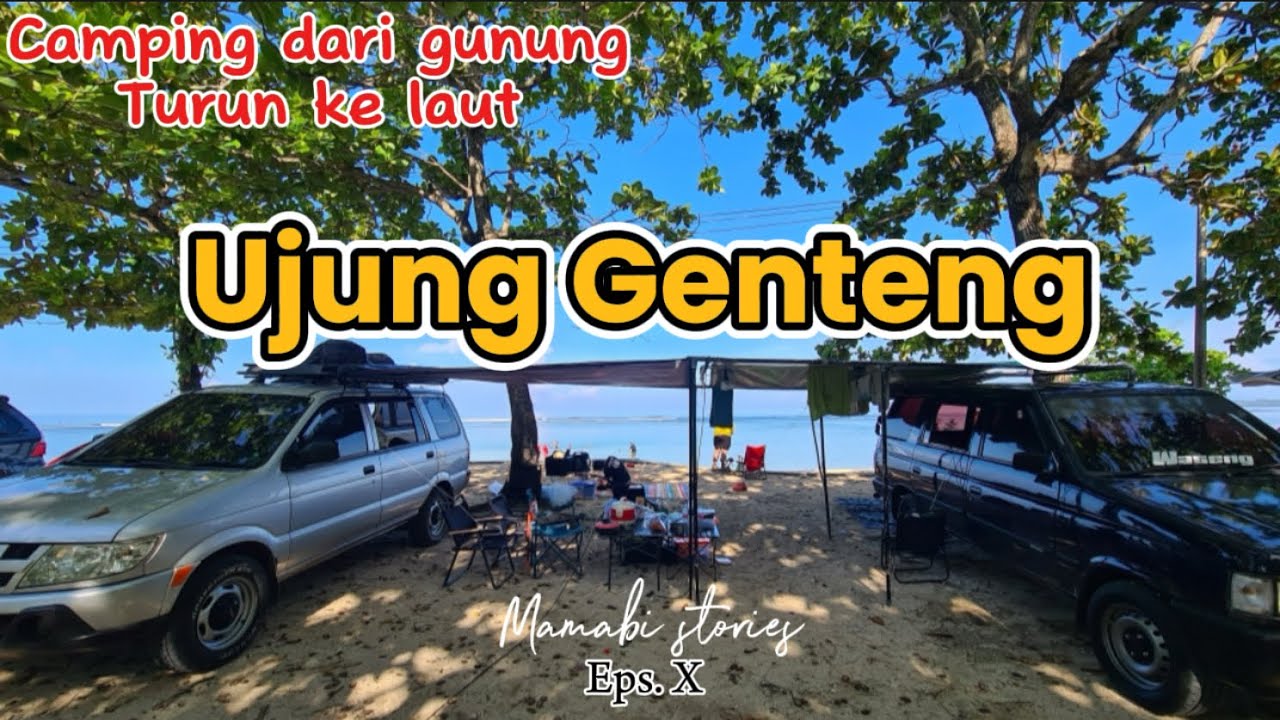 Camping dari gunung turun ke laut | camping pantai ujung genteng sukabumi|