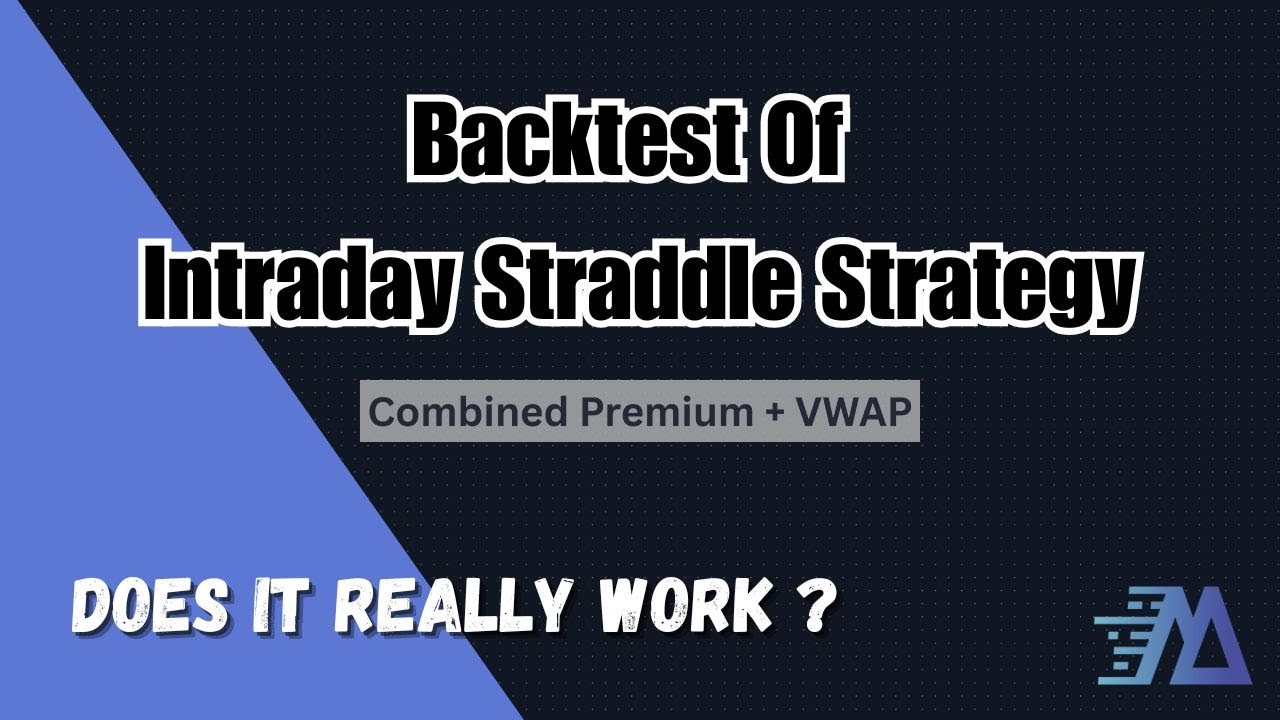 Validating Intraday Straddle Strategy Backtest