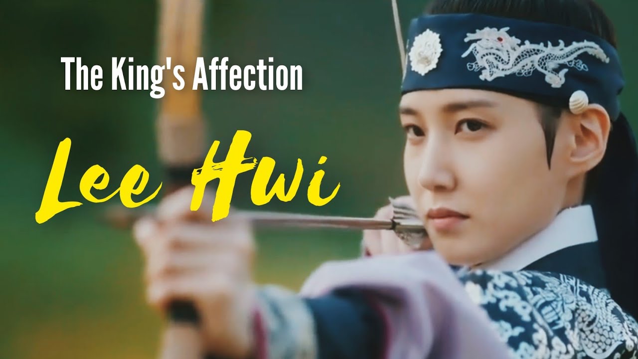Lee Hwi➤Kings Affection [Kings & Queens]