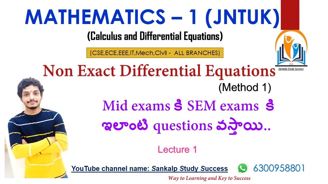 6.UNIT 2 || M1 || Non Exact Differential Equations (Method1) || Lecture 1 || JNTUK