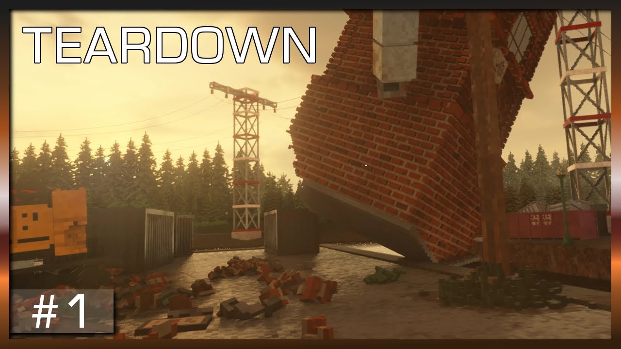 TEARDOWN | Alpernative Abrissmethoden - Der Voxel Abriss Simulator | #1