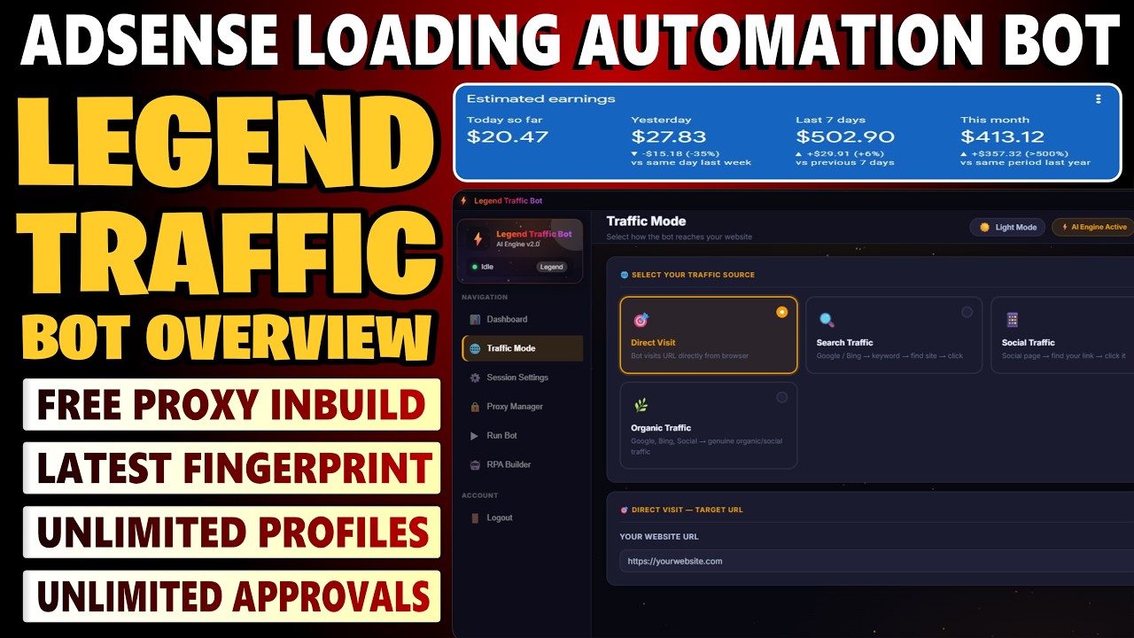 AdSense Loading Automation Bot | Legend Traffic Bot Overview | Free Proxy | AdSense & Adx Approval 🔥