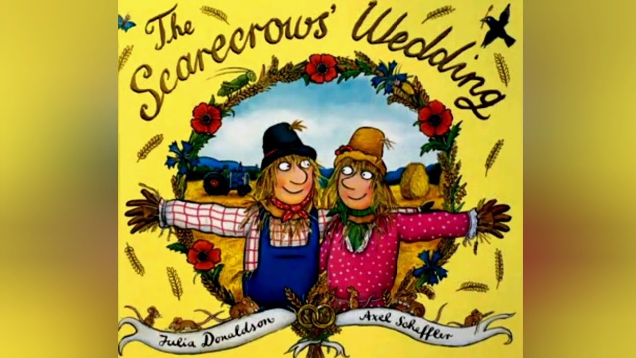 #readaloud #reading #readingbook The Scarecrows' Wedding by Julia Donaldson