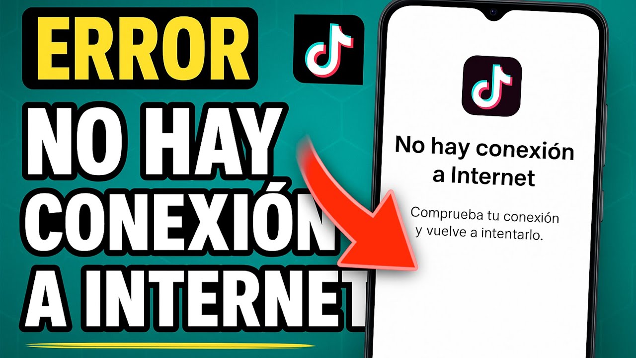 ✅ERROR TIKTOK NO HAY CONEXION A INTERNET
