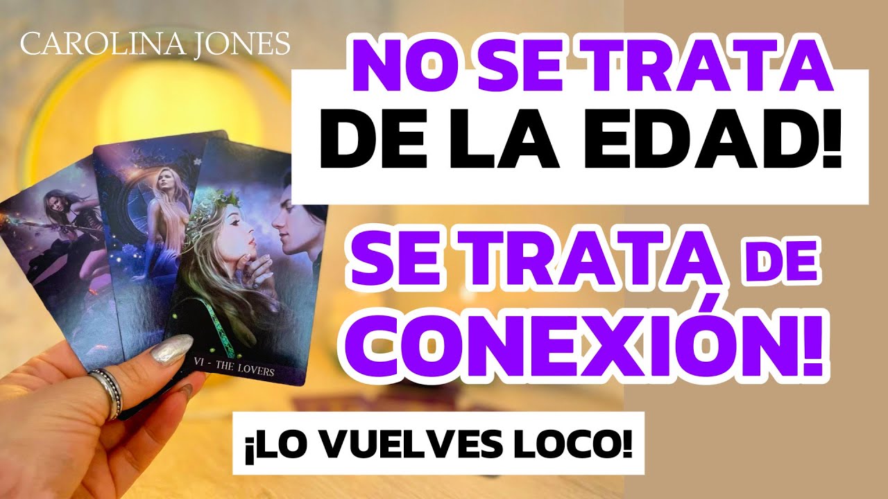 🕉️ NO SE TRATA DE LA EDAD, SE TRATA DE CONEXIÓN. ¡LO VUELVES LOCO! 🕉️