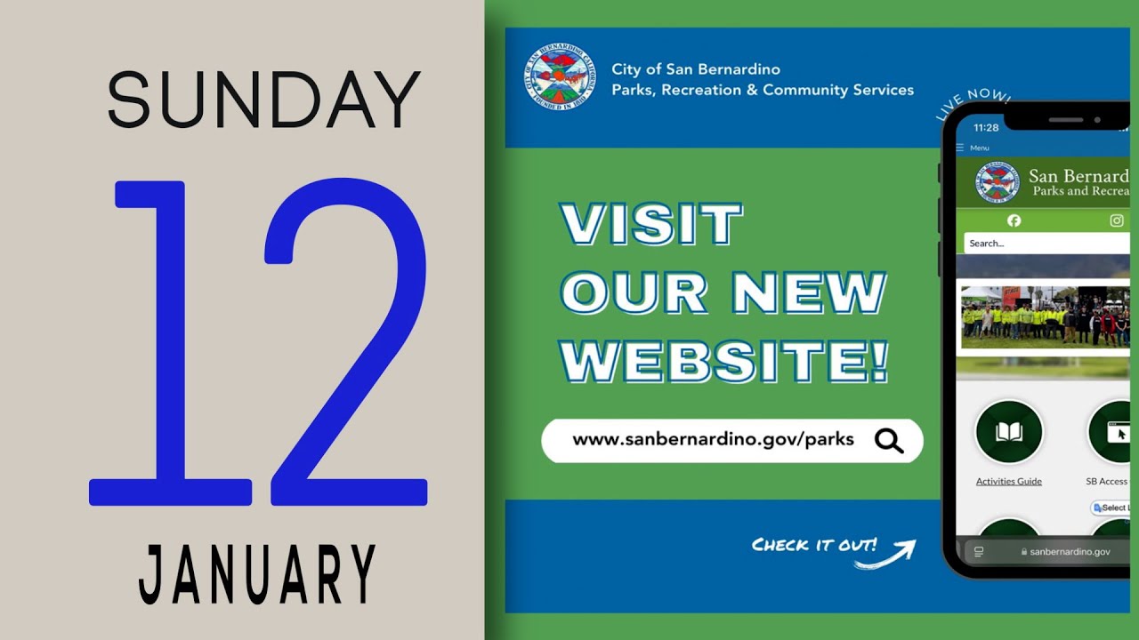 Whats Up San Bernardino! (January 6th to the 12th)