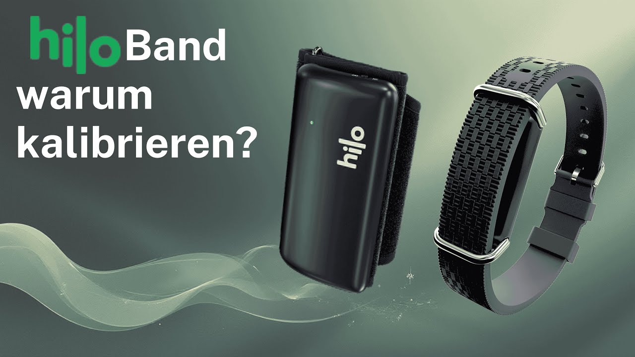 Hilo Band – Warum kalibrieren?