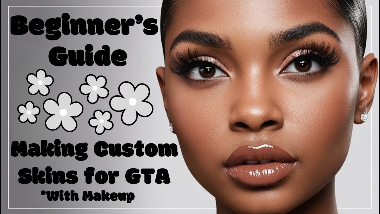 BEGINNER'S Guide: How To Make Custom Face Skins For FiveM w/ Makeup Details