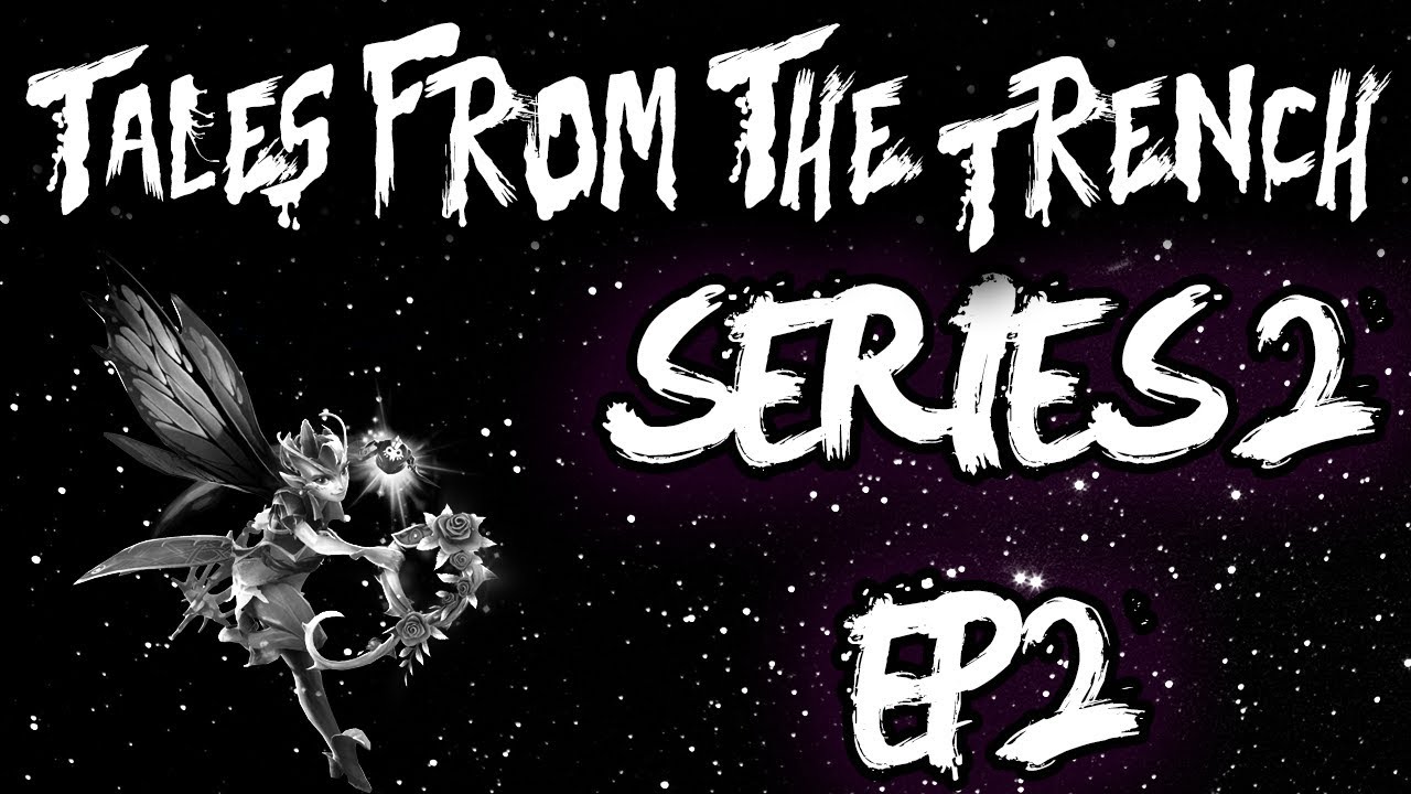 Tales from the Trench - Series 2 - Ep 2