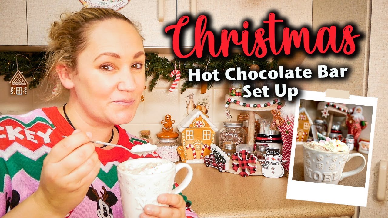 Christmas Hot Chocolate Bar ideas & set up