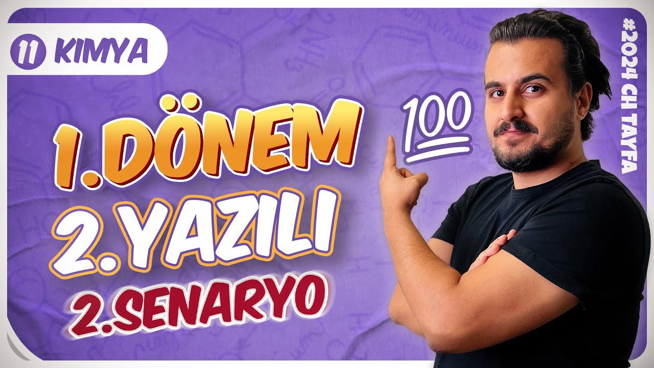 11.Sınıf 1.Dönem 2.Yazılı Soruları | 2.Senaryo | 11.Sınıf Kimya