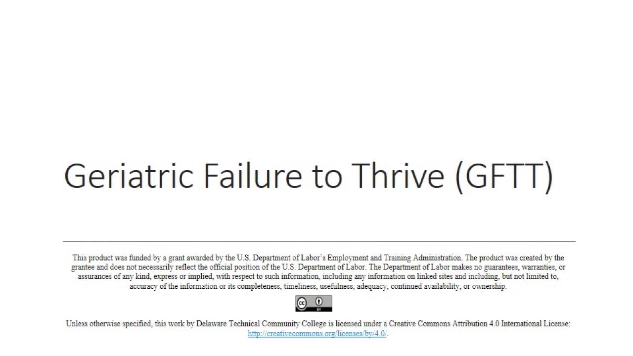 Geriatric Failure to Thrive GFTT