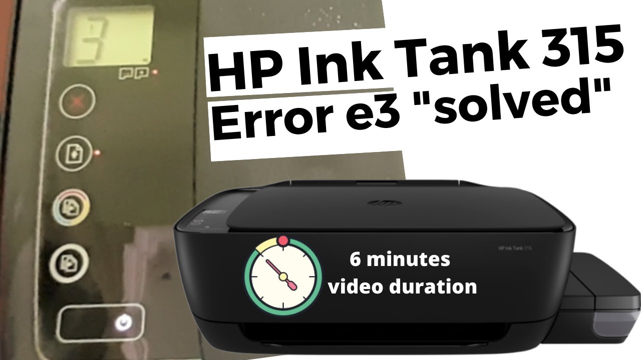 Hp ink tank 315 error e3