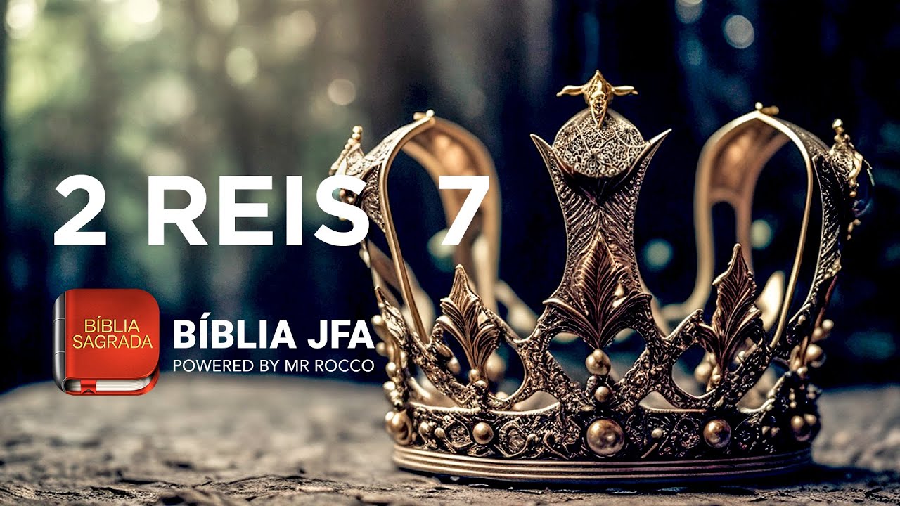 2 REIS 7📕 - B&iacute;blia JFA Offline