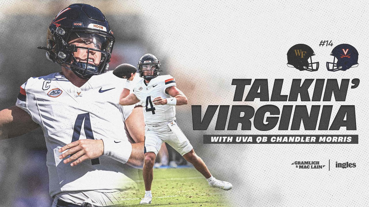 Chandler Morris Virginia's QB1 joins Gramlich and Mac Lain!