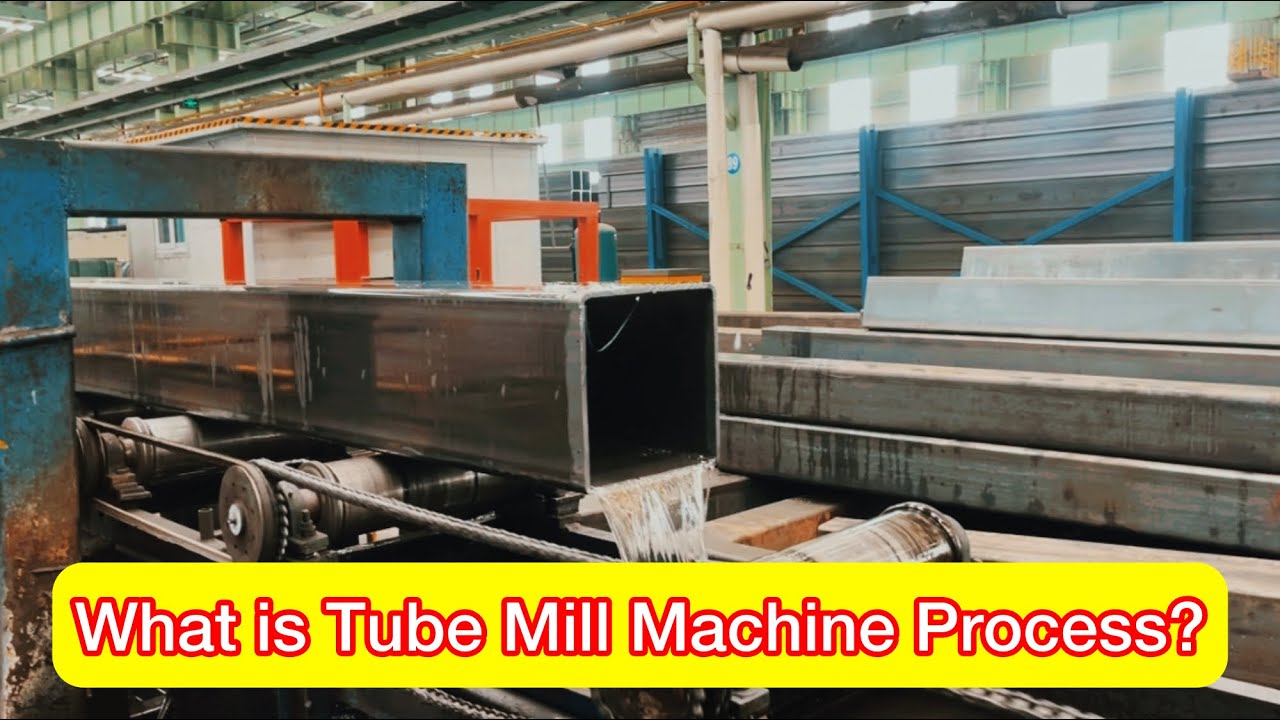 [ What is Tube Mill Machine Process ] : Square Tube mill line | Square Tube rolling machine