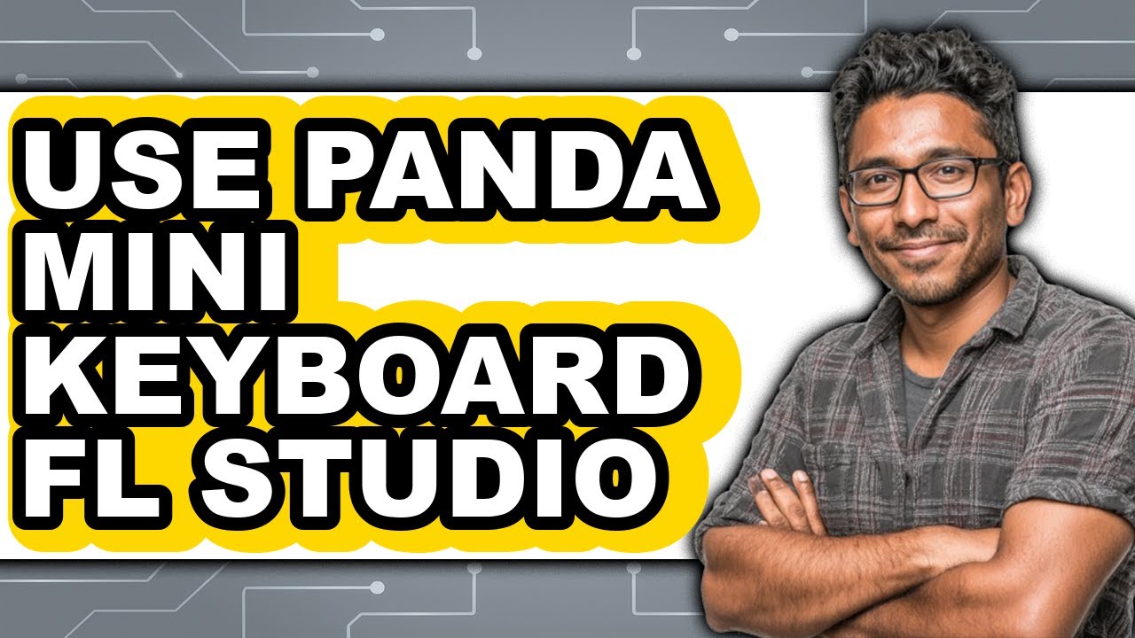 How to Use Panda Mini Keyboard Fl Studio - Easy Guide
