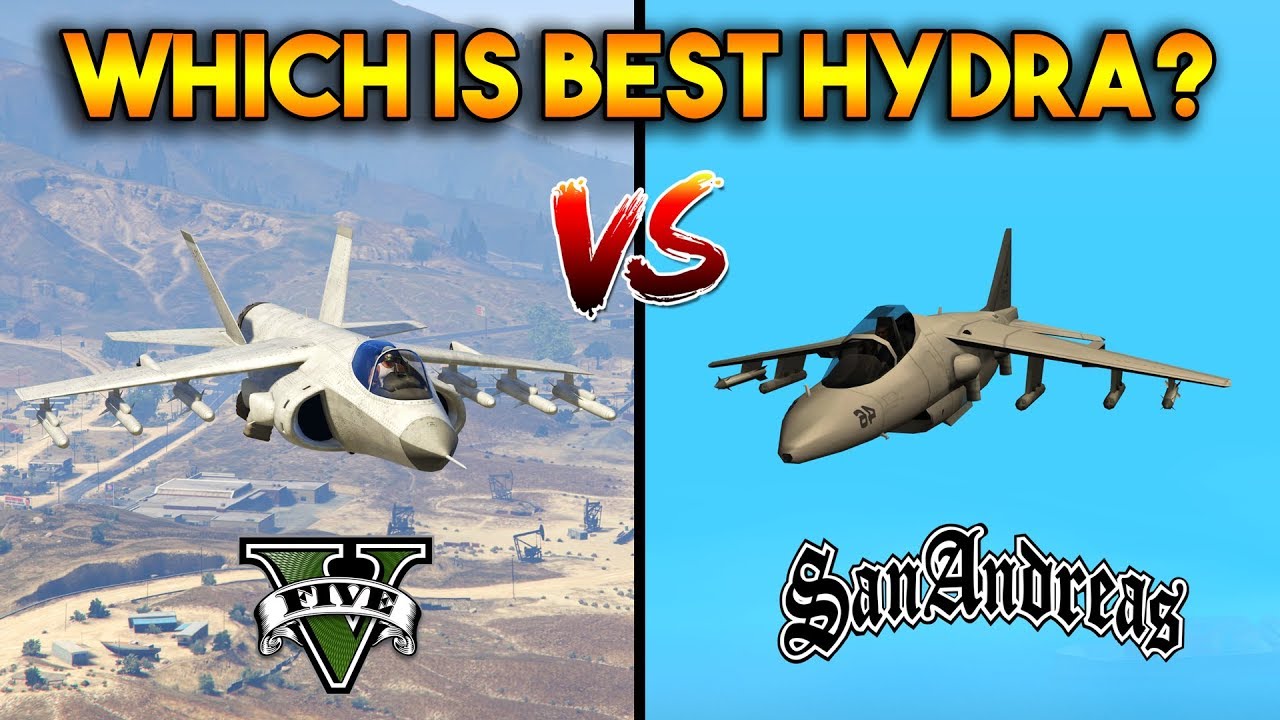 GTA 5 HYDRA VS GTA SAN ANDREAS HYDRA : WHICH IS BEST?