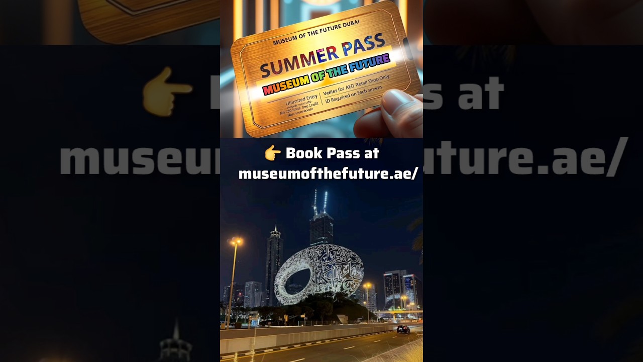 🎫 AED 229 Pass Unlocks Unlimited Access to Dubai's Best Museum! Museum of the future #dubai #viral