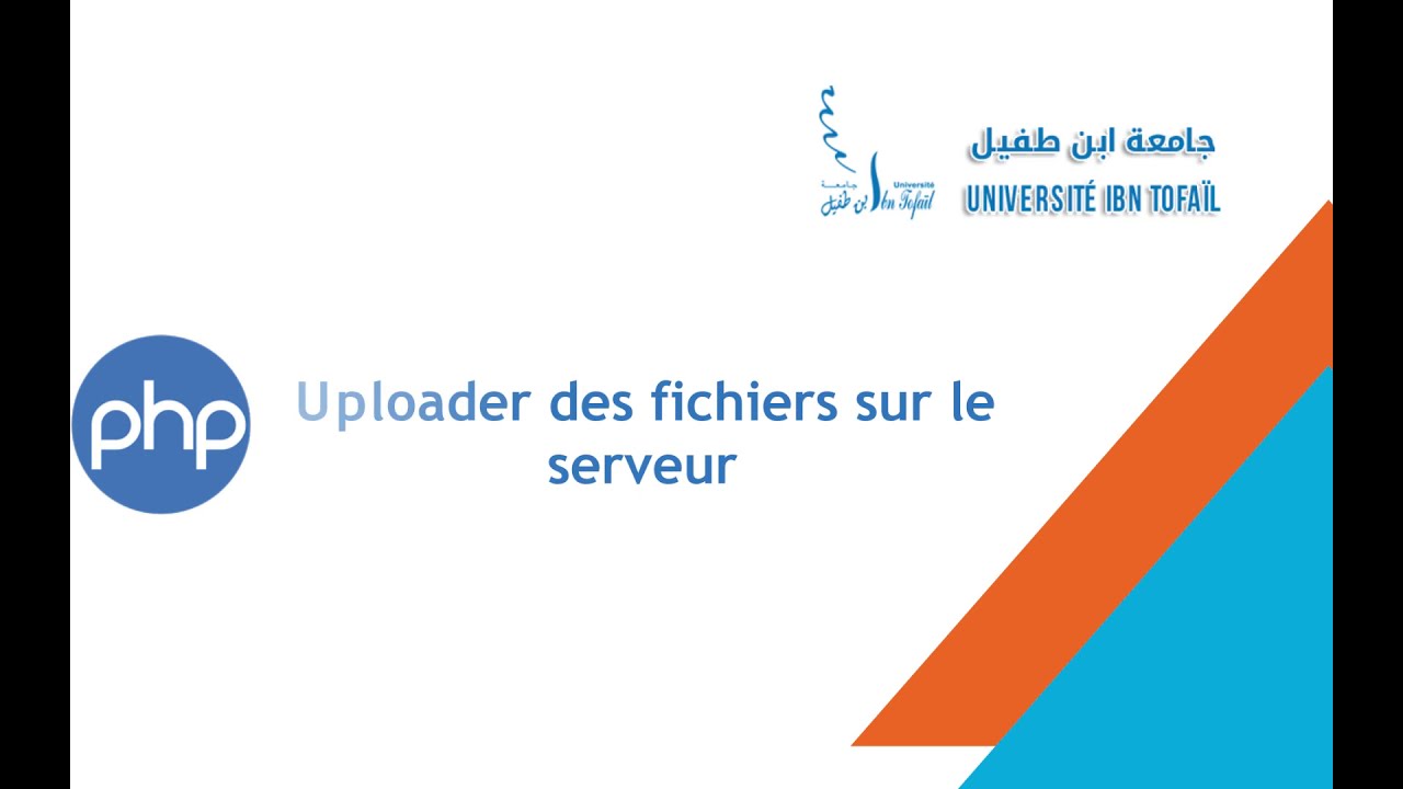 Php - Mysql : Uploader des fichiers sur le serveur