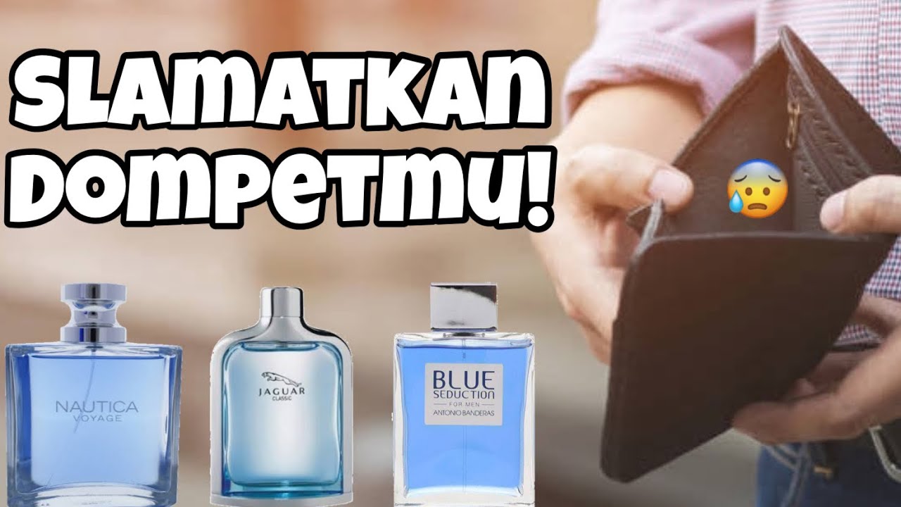 6 Parfum Murah Terbaik Harga Di Bawah 250k! 💰🤑🔥💯