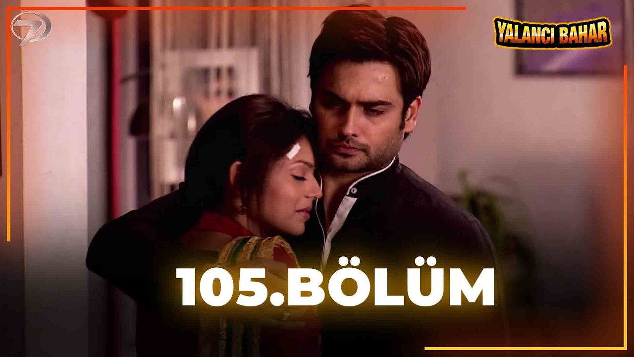 Yalancı Bahar (Madhubala) Hint Dizisi 105. Bölüm | TV Versiyonu