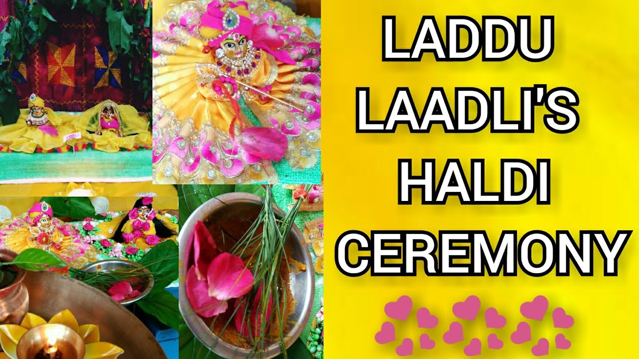 LAADU LAADLI'S HALDI CEREMONY💞💞💞 #veerediwedding 💖Must Watch 💖