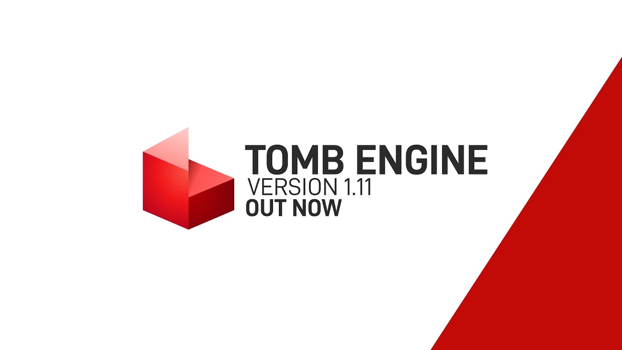 Tomb Engine 1.11 Release Video