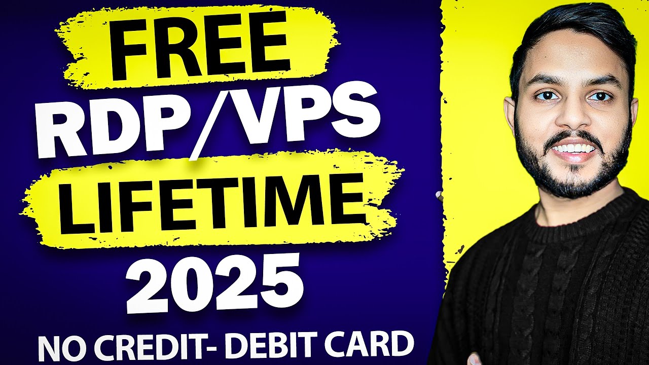 How to Create RDP for Lifetime 2025 | No Cr&eacute;dit/D&eacute;bit Card Required | Get Free RDP/VPS Server |