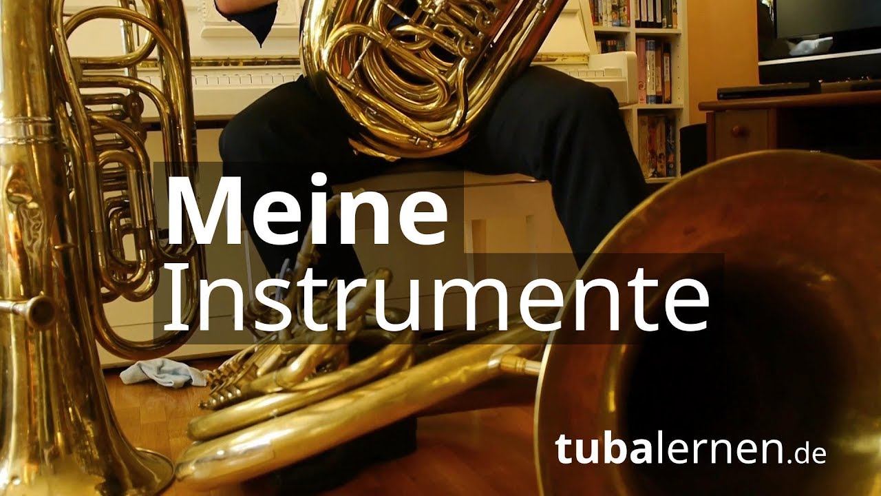 Meine Instrumente: B-Tuba, Helikon und F-Tuba