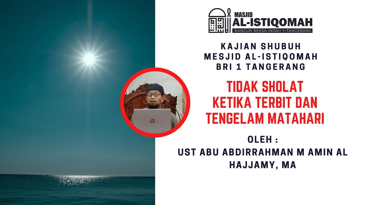Tidak sholat ketika terbit dantengelam matahari