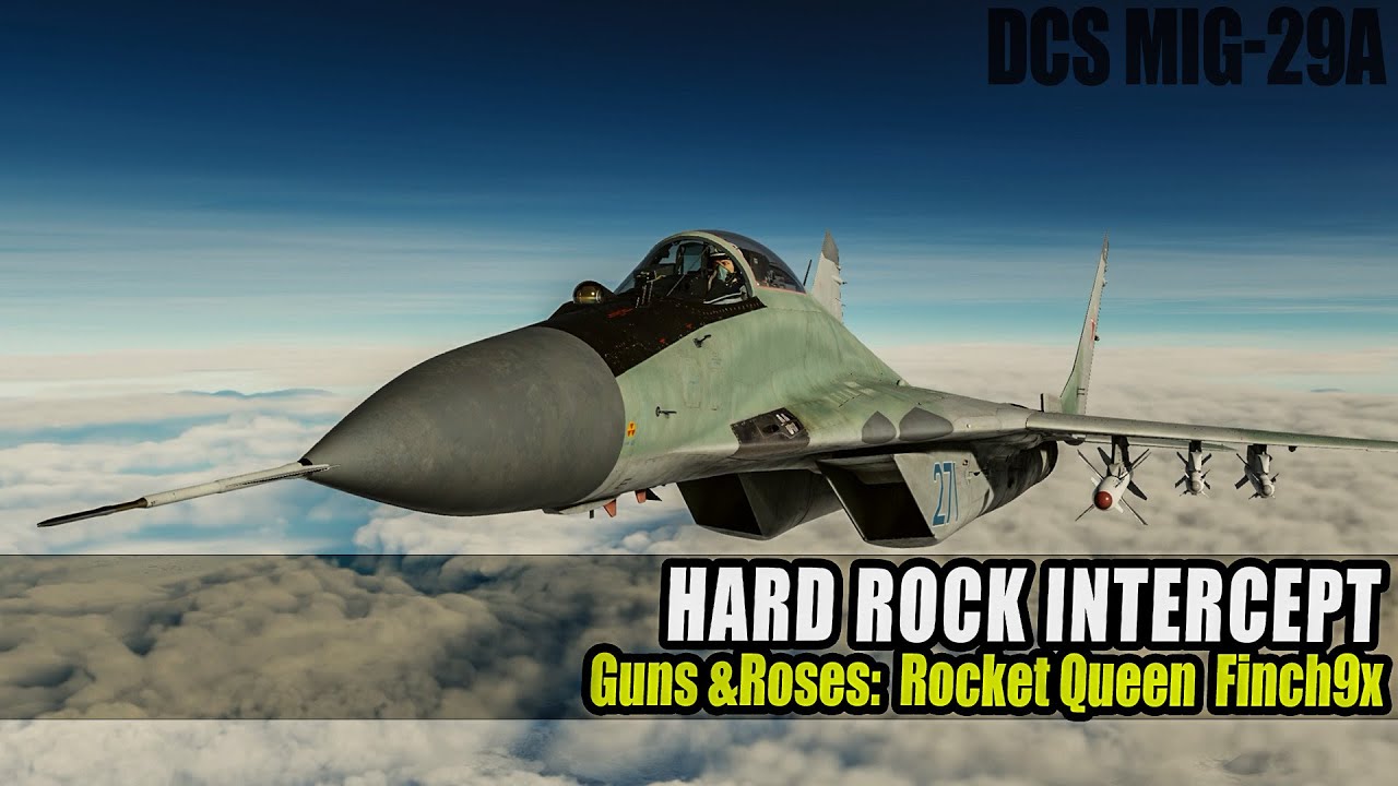MiG-29A Cinematic | Rocket Queen (Guns N’ Roses) Finch9x | DCS World