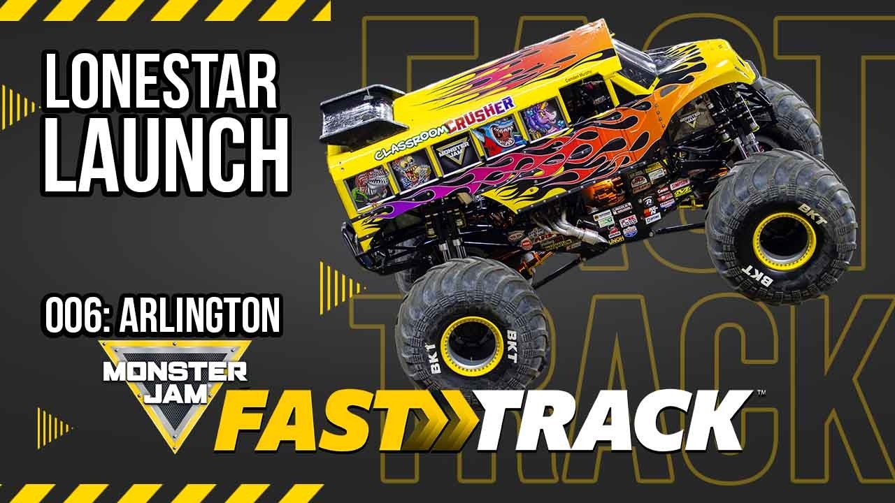 Monster Jam Fast Track: Arlington 2026 - Lonestar Launch