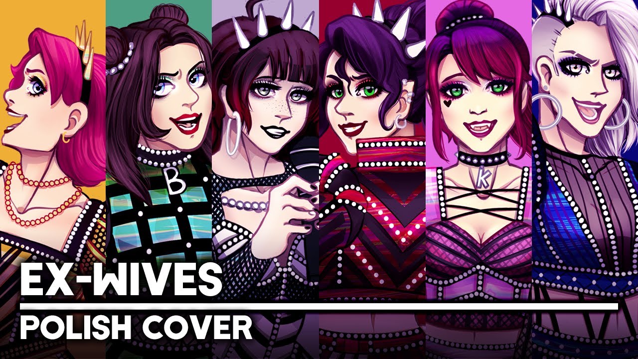 SIX the Musical - Ex-Wives (Polish Cover by Soniuss ft. Martie, Kaki, akay, Poke, Rikarin)