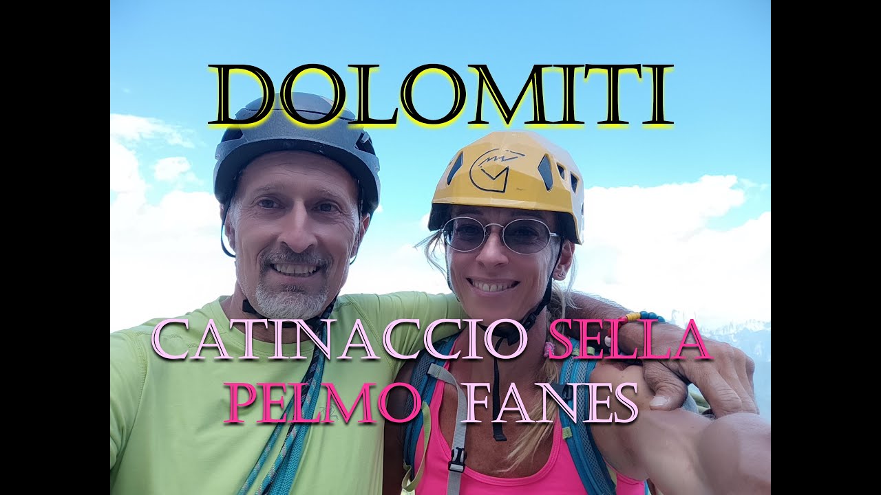 Arrampicate in Catinaccio, Pelmo, Sella, Fanes (Dolomiti)
