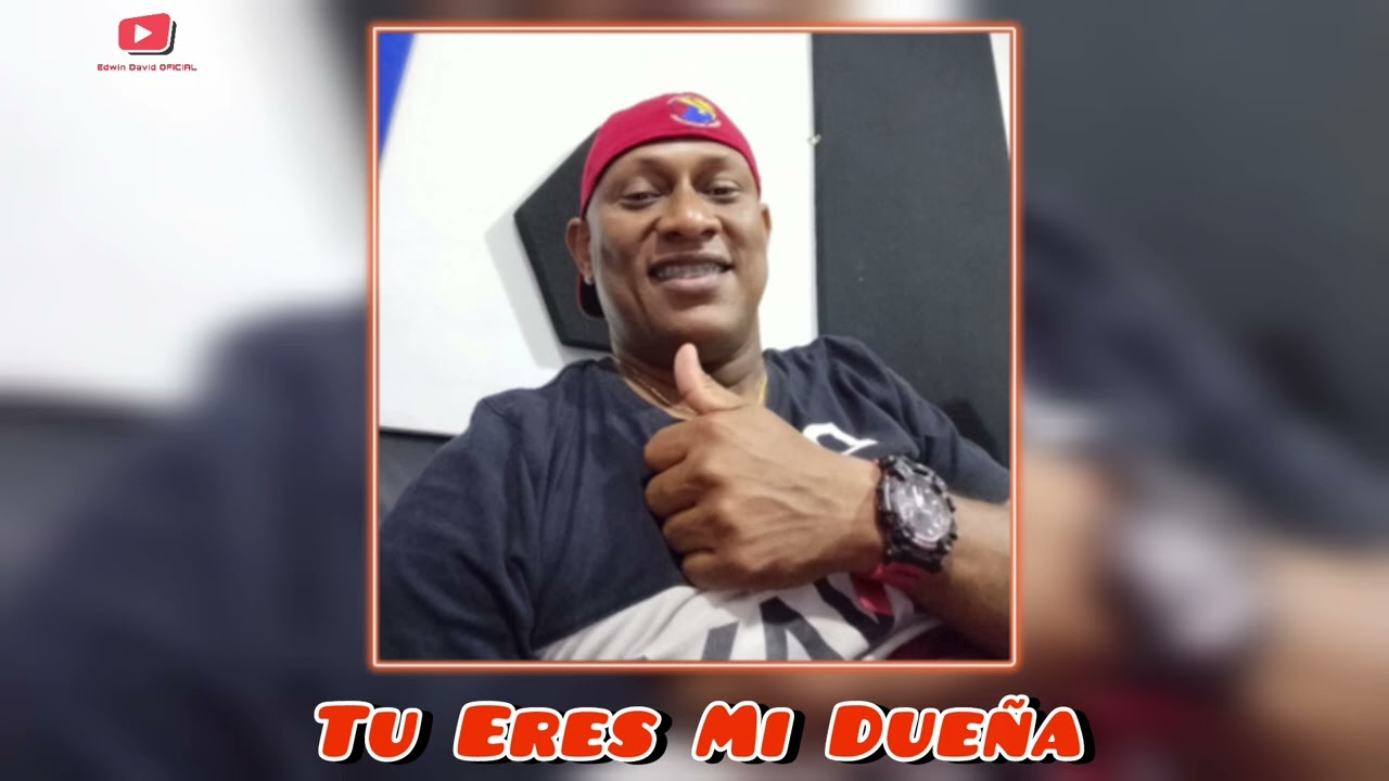 Tu Eres Mi Dueña - Edwin El Maestro (Audio Original) Pequeño Junior 