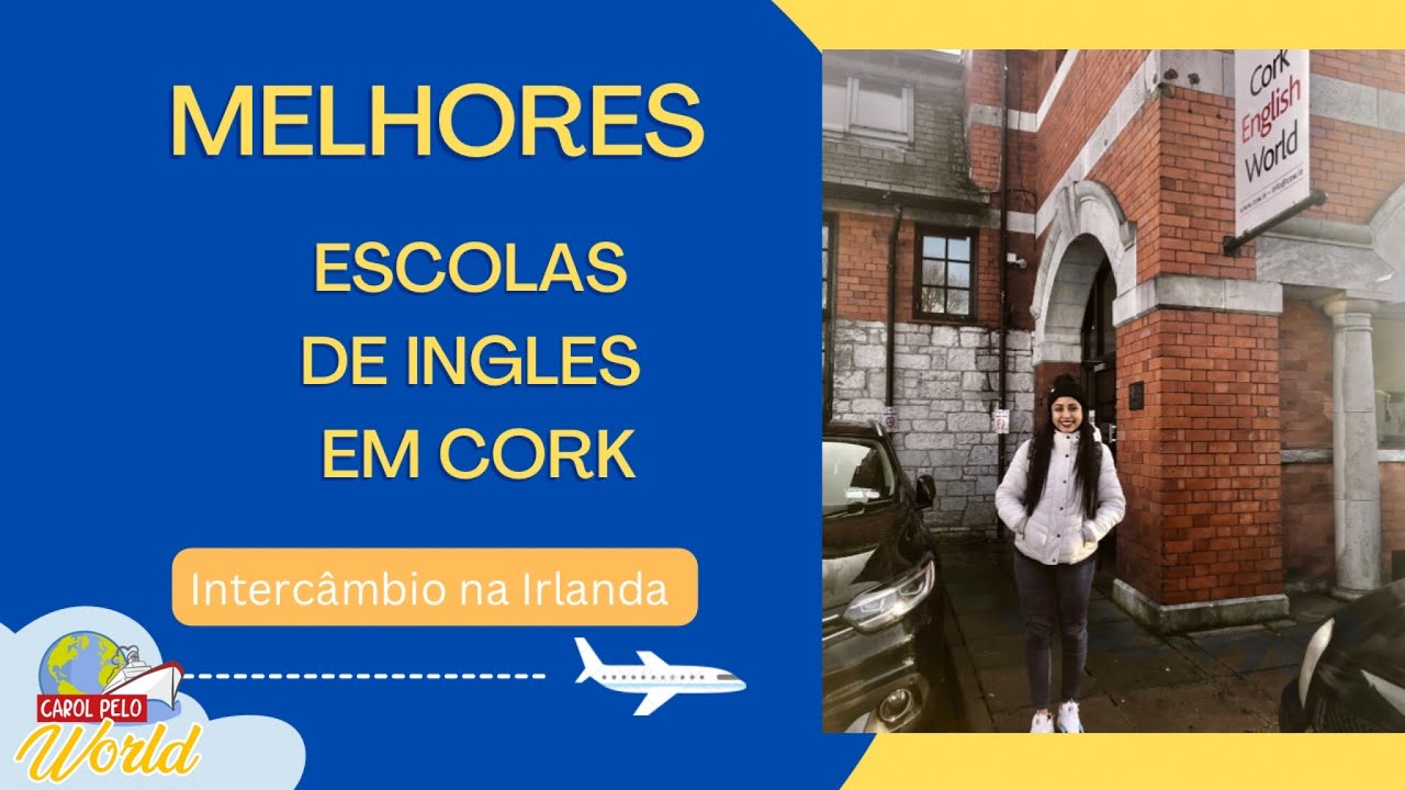 Melhores escolas de ingl&ecirc;s em cork | Interc&acirc;mbio na Irlanda